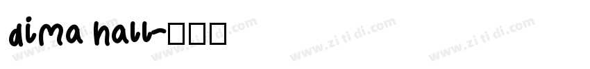 dima hall字体转换